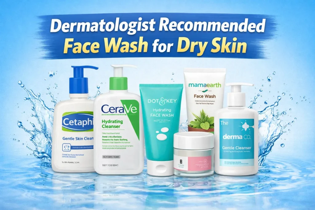 dermatologist-recommended-face-washes-for-dry-skin Dermatologist recommended face washes for dry skin